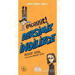 İmdaaat Dersimiz İngilizce -Bizim Matrak Sınıf Serisi 4 - Yusuf Asal - Nesil Çocuk Yayınları