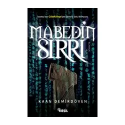 Mabedin Sırrı - Kaan Demirdöven - Nesil Yayınları