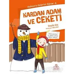 Kardan Adam ve Ceketi - Şeyda Koç - Nesil Çocuk Yayınları