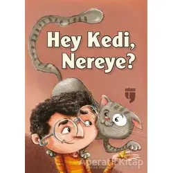 Hey Kedi, Nereye? - Emel Ebu Gida - EDAM