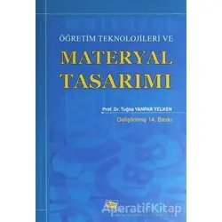 Öğretim Teknolojileri ve Materyal Tasarımı - Tuğba Yanpar Yelken - Anı Yayıncılık
