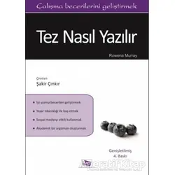 Tez Nasıl Yazılır? - Rowena Murray - Anı Yayıncılık