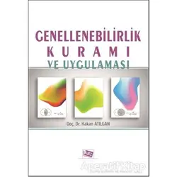 Genellenebilirlik Kuramı ve Uygulaması - Hakan Atılgan - Anı Yayıncılık