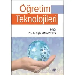 Öğretim Teknolojileri - Tuğba Yanpar Yelken - Anı Yayıncılık