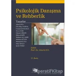 Psikolojik Danışma ve Rehberlik - Mustafa Kutlu - Anı Yayıncılık