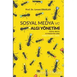 Sosyal Medya ve Algı Yönetimi - Levent Eraslan - Anı Yayıncılık