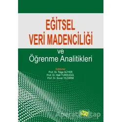Eğitsel Veri Madenciliği ve Öğrenme Analitikleri - Soner Yıldırım - Anı Yayıncılık