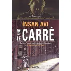 İnsan Avı - John Le Carre - Alfa Yayınları