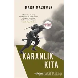 Karanlık Kıta - Mark Mazower - Alfa Yayınları