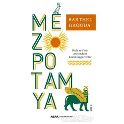 Mezopotamya - Barthel Hrouda - Alfa Yayınları