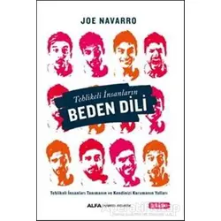 Tehlikeli İnsanların Beden Dili - Joe Navarro - Alfa Yayınları