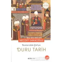 Duru Tarih - Necdet Sakaoğlu - Alfa Yayınları