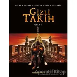 Gizli Tarih Cilt 1 - Kolektif - Alfa Yayınları