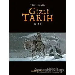 Gizli Tarih Cilt 3 - Kolektif - Alfa Yayınları
