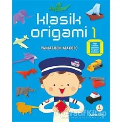 Klasik Origami 1 - Yamaguchi Makoto - Alfa Yayınları