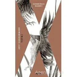 Yetki - Jeff Vandermeer - Alfa Yayınları