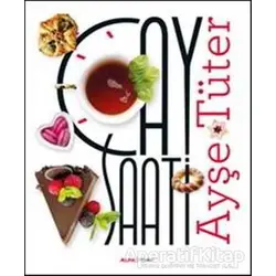 Çay Saati - Ayşe Tüter - Alfa Yayınları