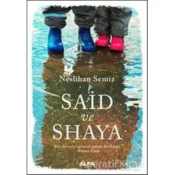 Said ve Shaya - Neslihan Semiz - Alfa Yayınları