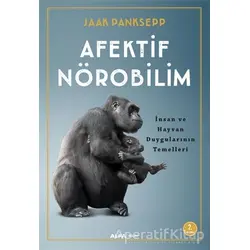 Afektif Nörobilim - Jaak Panksepp - Alfa Yayınları