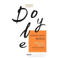Dörtlerin İmzası - Sir Arthur Conan Doyle - Alfa Yayınları