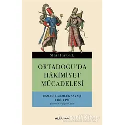 Ortadoğuda Hakimiyet Mücadelesi - Shai Har El - Alfa Yayınları