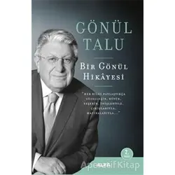 Bir Gönül Hikayesi (Büyük Boy) - Gönül Talu - Alfa Yayınları