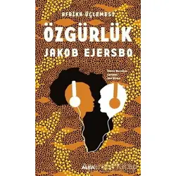 Afrika Üçlemesi - Özgürlük - Jakob Ejersbo - Alfa Yayınları