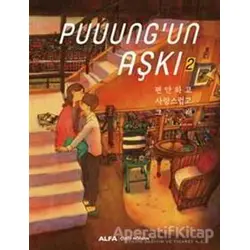 Puuungun Aşkı 2 - Puung - Alfa Yayınları
