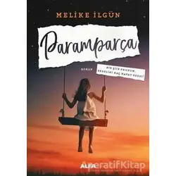 Paramparça - Melike İlgün - Alfa Yayınları