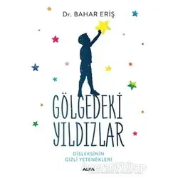 Gölgedeki Yıldızlar - Bahar Eriş - Alfa Yayınları