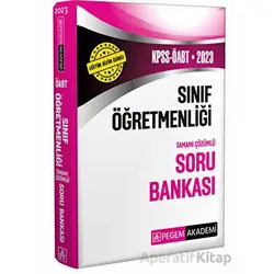 2023 KPSS ÖABT Sınıf Öğretmenliği Soru Bankası - Kolektif - Pegem Akademi Yayıncılık