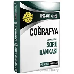 2023 ÖABT Coğrafya Öğretmenliği Soru Bankası Çözümlü Pegem Akademi Yayınları
