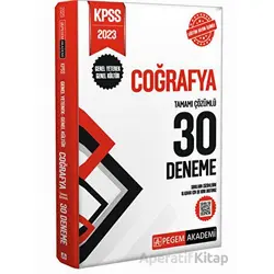 2023 KPSS Genel Kültür Genel Yetenek Coğrafya 30 Deneme - Kolektif - Pegem Akademi Yayıncılık