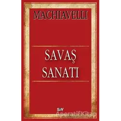 Savaş Sanatı - Niccolo Machiavelli - Say Yayınları