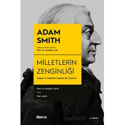 Milletlerin Zenginliği - Adam Smith - Liberus Yayınları