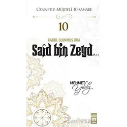 Said Bin Zeyd (R.A.) - Mehmet Yıldız - Timaş Yayınları