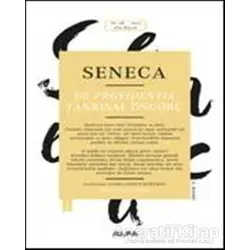 Seneca: De Providentia - Tanrısal Öngörü - Lucius Annaeus Seneca - Alfa Yayınları