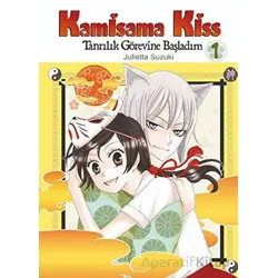 Kamisama Kiss - Tanrılık Görevine Başladım Cilt 1 - Julietta Suzuki - Komikşeyler Yayıncılık