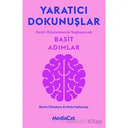 Yaratıcı Dokunuşlar - Mick Mahoney - MediaCat Kitapları