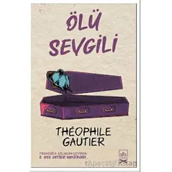 Ölü Sevgili - Theophile Gautier - İthaki Yayınları