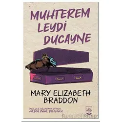 Muhterem Leydi Ducayne - Mary Elizabeth Braddon - İthaki Yayınları