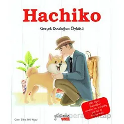 Hachiko - Özge Ceren Hacıosmanoğlu - Yakamoz Yayınevi