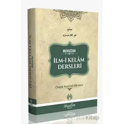 Muvazzah İlm-i Kelam Dersleri - Ömer Nasuhi Bilmen - Muallim Neşriyat
