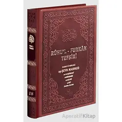 Ruhul Furkan Tefsiri 18. Cilt - Deri - Mahmud Ustaosmanoğlu - Ahıska Yayınevi