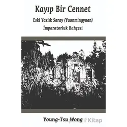 Kayıp Bir Cennet - Young-Tsu Wong - Kitap Dostu Yayınları