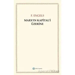 Marxın Kapitali Üzerine - F. Engels - Günce Yayınları