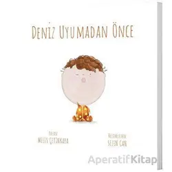 Deniz Uyumadan Önce - Melis Çetinkaya - Diyojen Yayıncılık