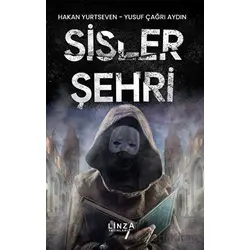 Sisler Şehri - Yusuf Çağrı Aydın - Linza Yayınları
