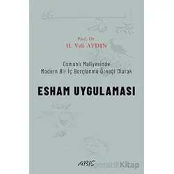 Esham Uygulaması - H. Veli Aydın - Abis Yayıncılık