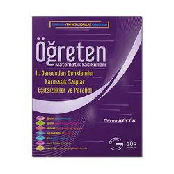Gür Model Matematik Fasikülleri 2. Dereceden Denklemler Eşitsizlikler ve Parabol